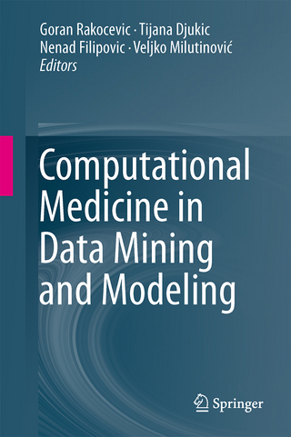 Computational Medicine in Data Mining and Modeling