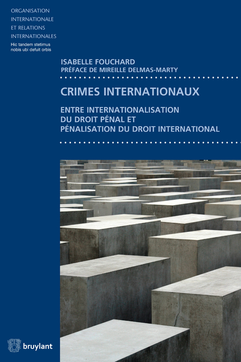 Crimes internationaux - Isabelle Fouchard