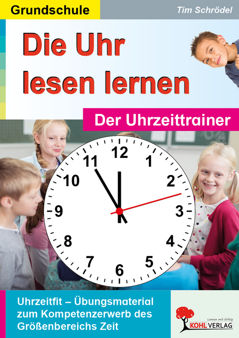 Die Uhr lesen lernen - Tim Schr&ouml;del