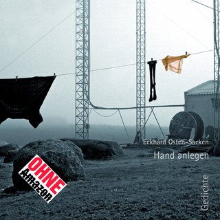 Hand anlegen Gedichte