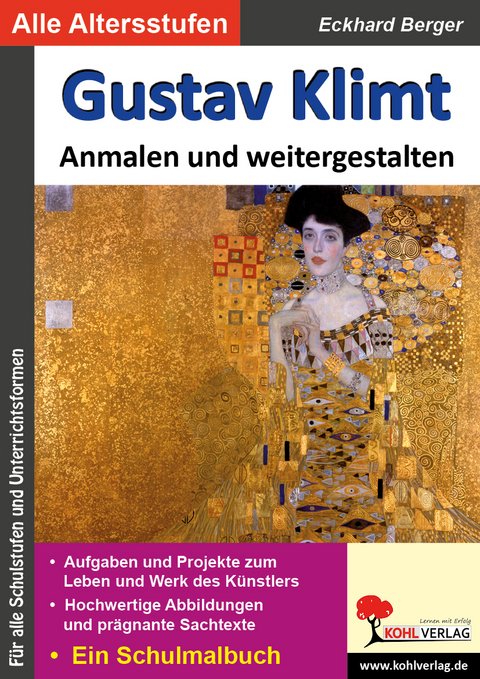 Gustav Klimt anmalen und weitergestalten - Eckhard Berger
