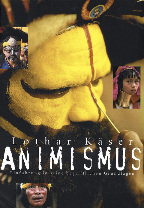 Animismus - Lothar K&auml;ser