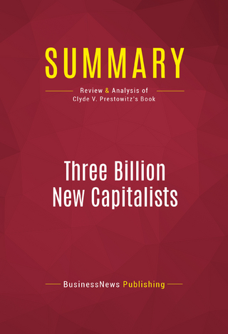 Summary: Three Billion New Capitalists