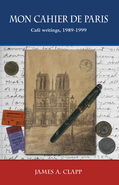 Mon Cahier De Paris -  James A. Clapp