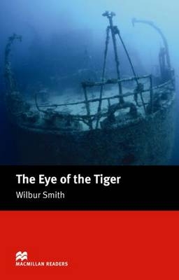 Macmillan Readers Eye of the Tiger The Intermediate Reader - 