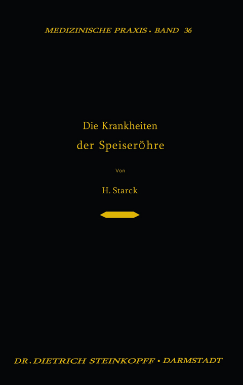 Die Krankheiten der Speiser&ouml;hre - Hugo Starck