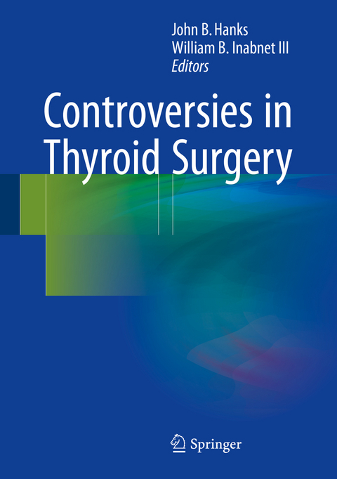 Controversies in Thyroid Surgery - 