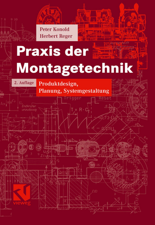 Praxis der Montagetechnik