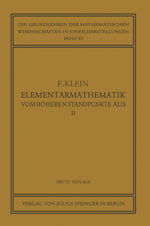 Elementarmathematik vom Höheren Standpunkte Aus, II - Felix Klein