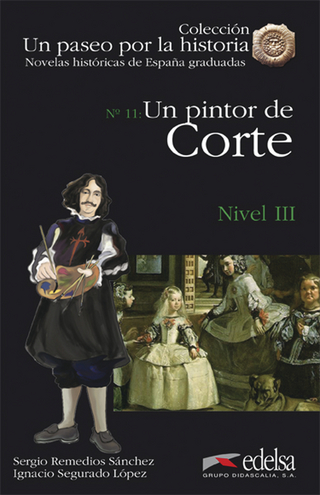 Un paseo por la historia / Un pintor de Corte