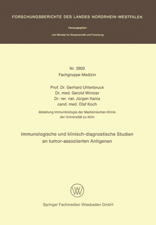 Immunologische und klinisch-diagnostische Studien an tumor-assoziierten Antigenen