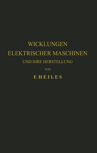 Wicklungen Elektrischer Maschinen und Ihre Herstellung