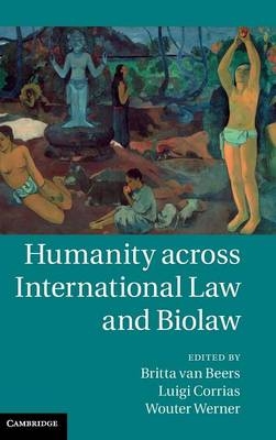 Humanity across International Law and Biolaw - 