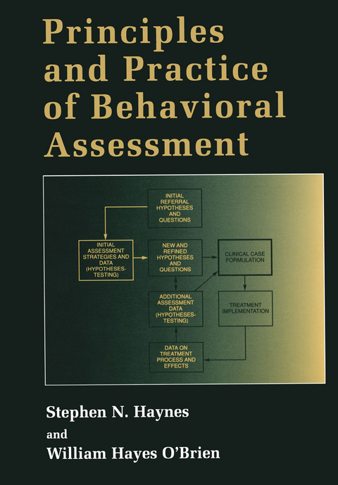 Principles and Practice of Behavioral Assessment - Stephen N. Haynes, William Hayes O'Brien