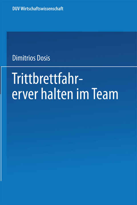 Trittbrettfahrerverhalten im Team - Dimitrios Dosis