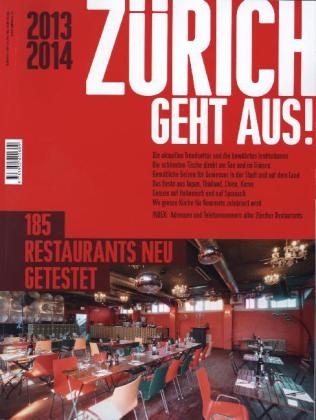 Z&uuml;rich geht aus! 2013/2014