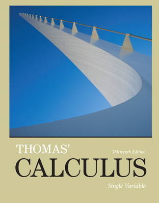 Thomas' Calculus - George Thomas  Jr., Maurice Weir, Joel Hass