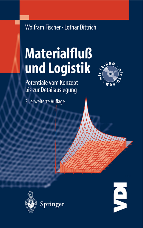 Materialflu&szlig; und Logistik - Wolfram Fischer, Lothar Dittrich