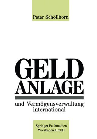 Geldanlage und Vermögensverwaltung international