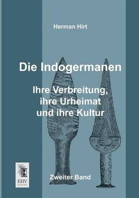 Die Indogermanen. Bd.2 - Herman Hirt