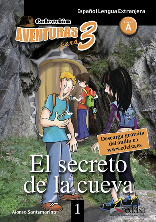Aventuras para 3 / El secreto de la cueva
