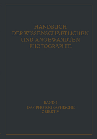 Das Photographische Objektiv