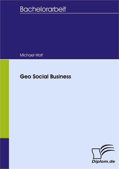 Geo Social Business -  Michael Wolf