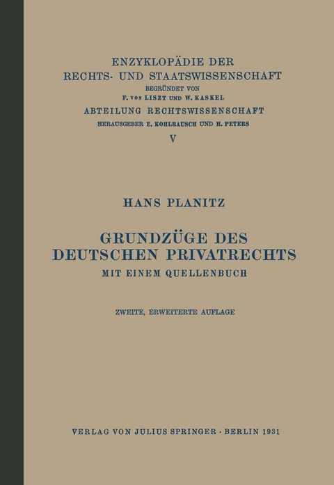 Grundz&uuml;ge des Deutschen Privatrechts - Hans Planitz