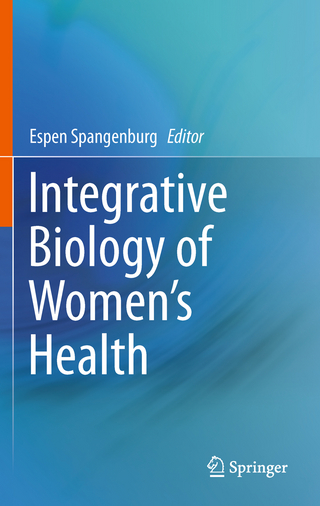 Integrative Biology of Women’s Health