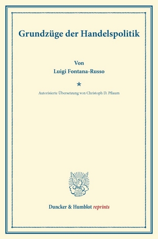 Grundzüge der Handelspolitik.
