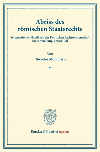 Abriss des römischen Staatsrechts.