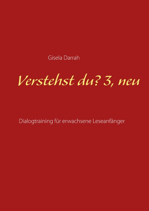 Verstehst du? 3, neu - Gisela Darrah