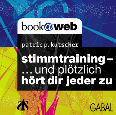 Stimmtraining - Patric P. Kutscher