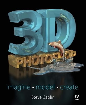 3D Photoshop - Steve Caplin
