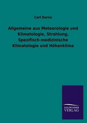 Allgemeine aus Meteorologie und Klimatologie, Strahlung, Spezifisch-medizinische Klimatologie und HÃ¶henklima