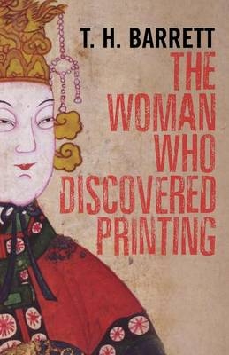 The Woman Who Discovered Printing
