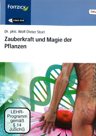 Zauberkraft und Magie der Pflanzen