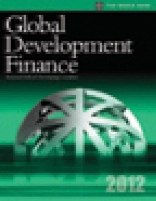 Global Development Finance 2012 -  World Bank