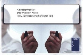 Abwassermeister - Das Wissen in Kürze