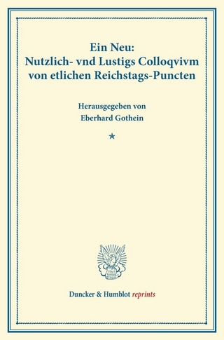 Ein Neu: Nutzlich- vnd Lustigs Colloqvivm von etlichen Reichstags-Puncten.
