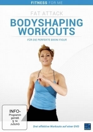 Fat Attack Bodyshaping Workouts für die perfekte Bikini Figur, 1 DVD