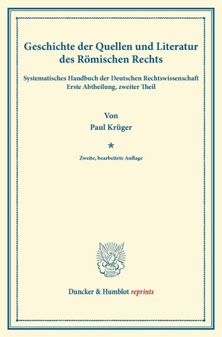 Geschichte der Quellen und Literatur des Römischen Rechts.