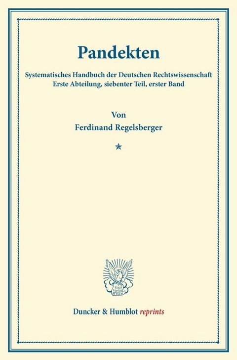Pandekten. - Ferdinand Regelsberger