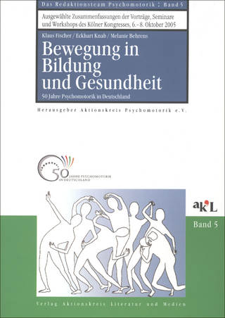 Bewegung in Bildung und Gesundheit