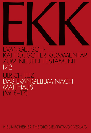 Evangelisch-Katholischer Kommentar zum Neuen Testament (EKK) / Das Evangelium nach Matthäus