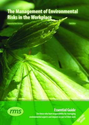 The Management of Environmental Risks in the Workplace