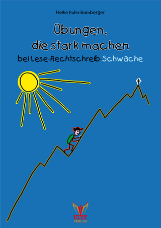 Übungen, die stark machen bei Lese-Rechtschreib-Schwäche