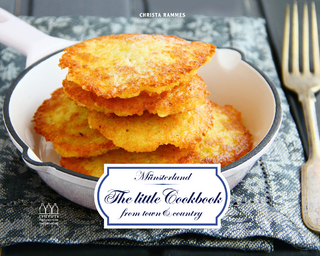 Münsterland - The little Cookbook of Town & Country