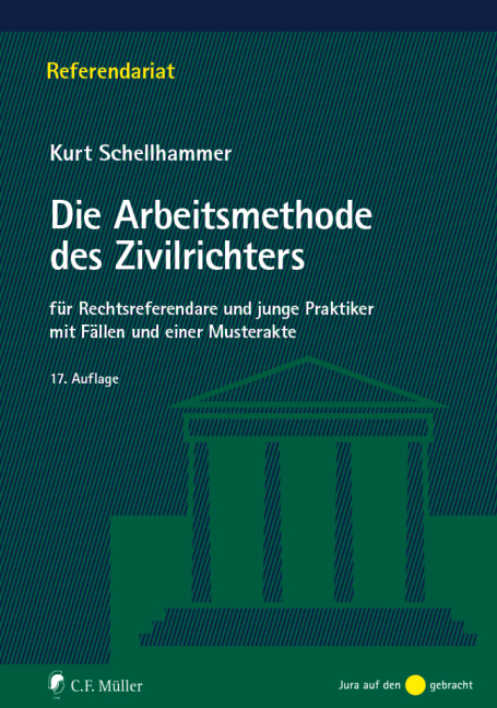 Die Arbeitsmethode des Zivilrichters - Kurt Schellhammer