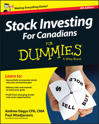 Stock Investing For Canadians For Dummies - Andrew Dagys, Paul Mladjenovic